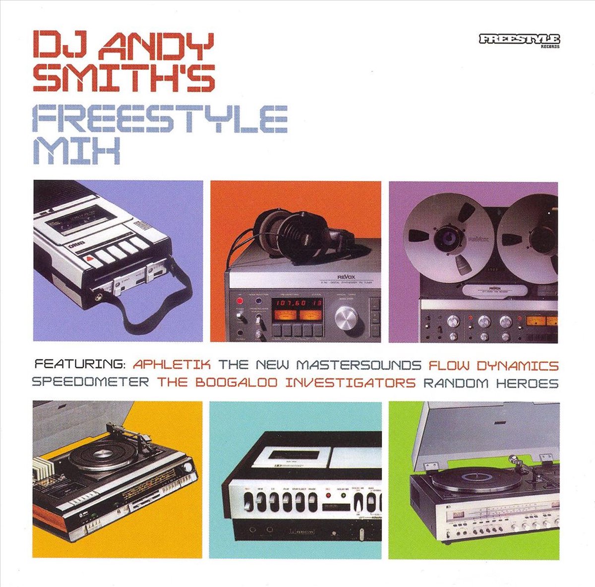 Dj Andy Smith's Freestyle Mix
