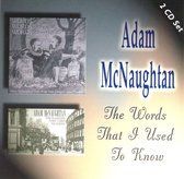 Adam McNaughtan - The Words That I Used To Know (2 CD)