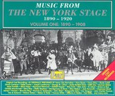 Music from the New York Stage 1890-1920, Vol. 1: 1890-1908