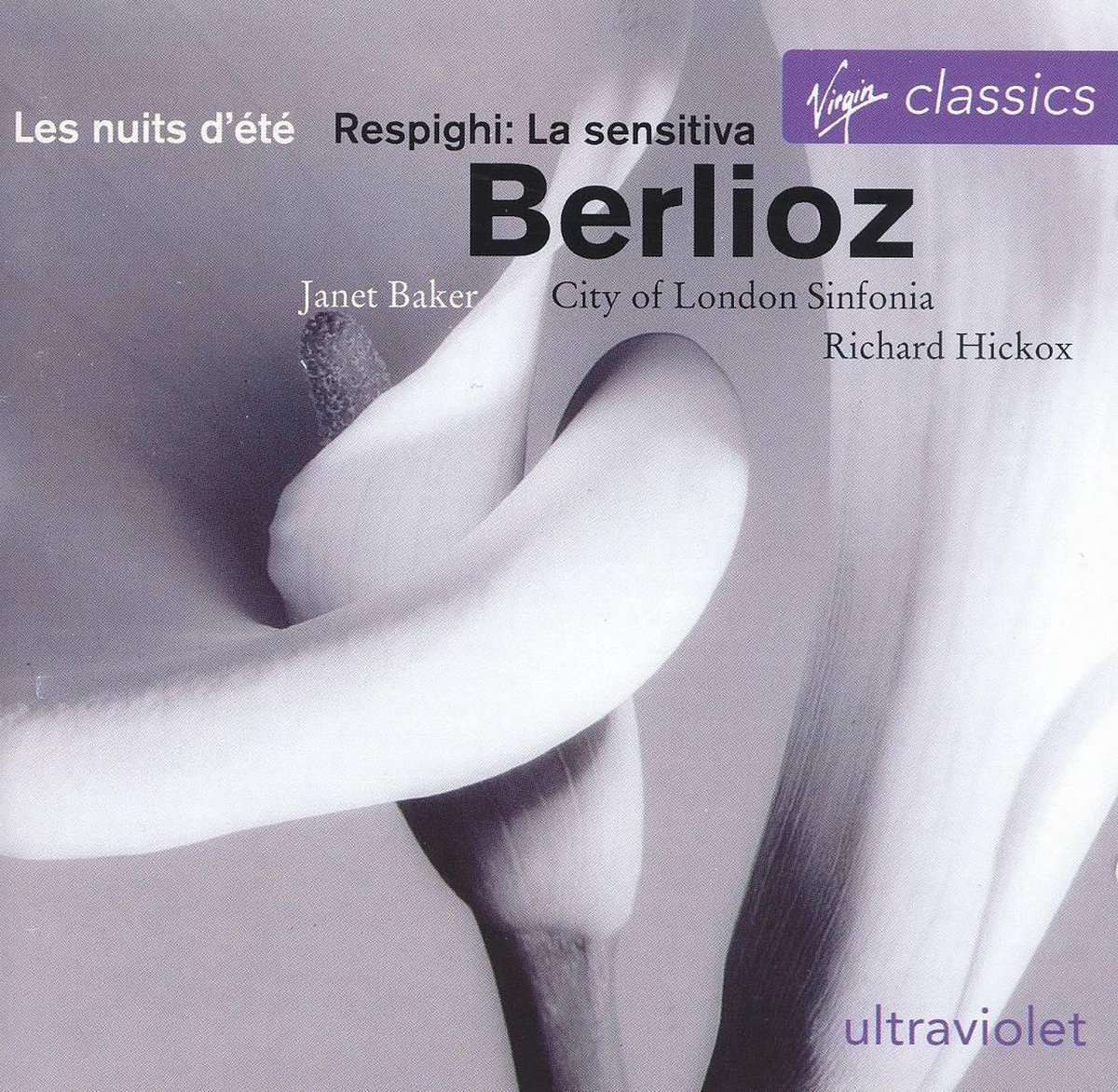 Berlioz: Les nuits d'ete; Respighi / Hickox
