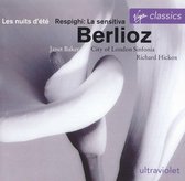 Berlioz: Les nuits d'ete;  Respighi / Hickox