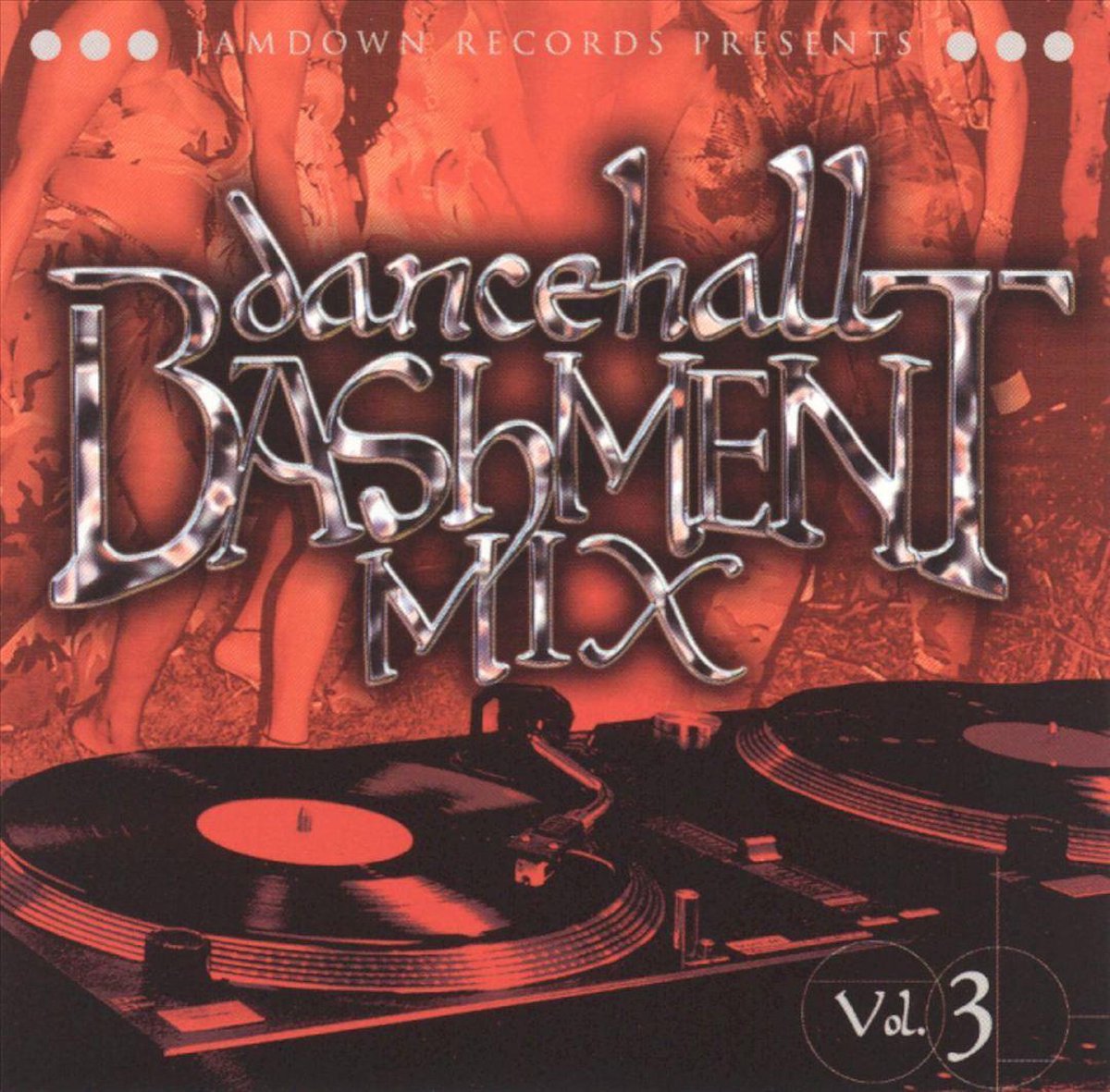Dancehall Bashment Mix, Vol. 3