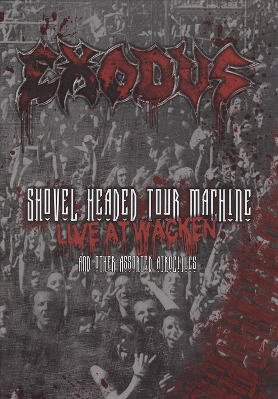 Cover van de film 'Exodus - Shovel Headed Tour Machine'
