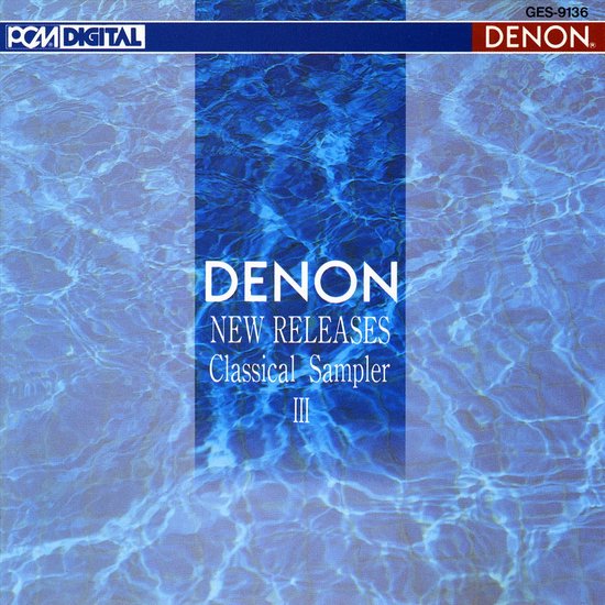 Denon New Releases: Classical Sampler 3