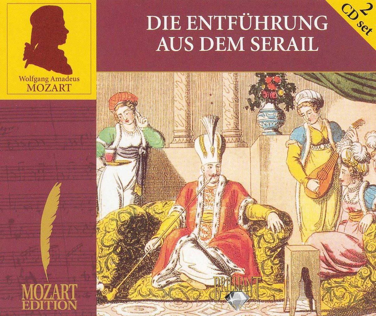 Mozart: Die Entführung aus dem Serail