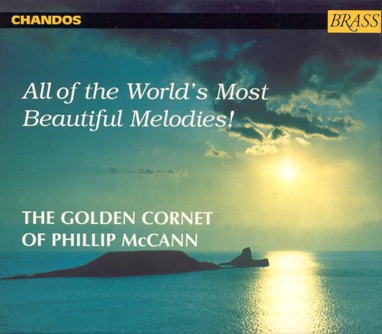 All of the World's Most Beautiful Melodies! / McCann, et al