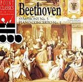 Beethoven: Symphony No. 5; Piano Concerto No. 1
