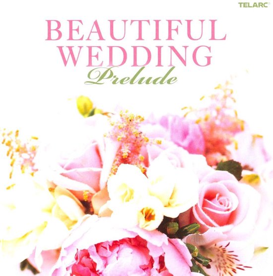 Beautiful Wedding: Prelude - Various Cd Album main image 0