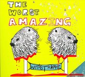 Worst Amazing