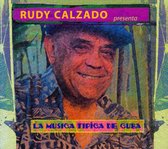 Rudy Calzado Presenta La Musica Tipica De Cuba