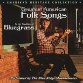 Greatest American Folk Songs: In the Tradition of Bluegrass