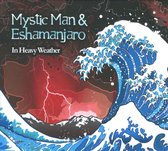 Mystic Man - In Heavy Weather