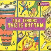 Ella Jenkins - This Is Rhythm (CD)