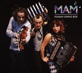 Mam - Human Swing Box (CD)