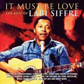 Siffre Labi - It Must Be Love - Best Of