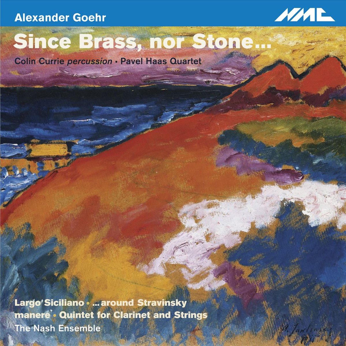 Currie Pavel Haas Quartet The Nas - Goehr: Since Brass, Nor Stone