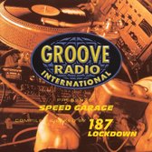 Groove Radio International Presents: Speed Garage