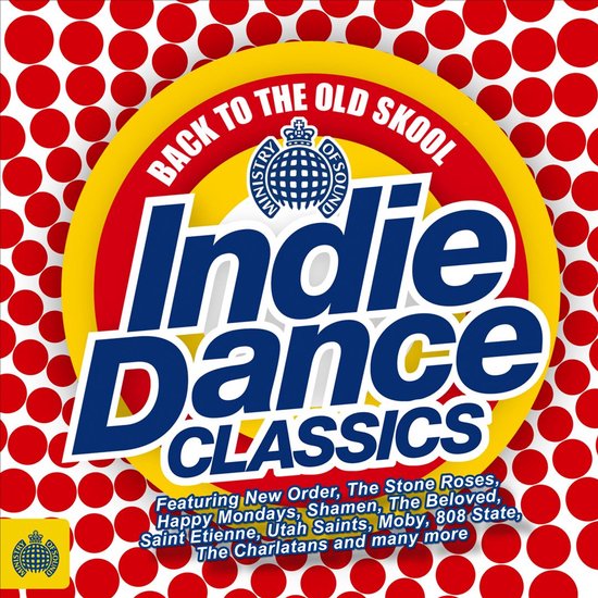 Albumhoes 'Back To The Old Skool Indie Dance Classics' met rode stippen en gele cirkel.