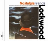 Lockwood Francis - Lockwood Francis Nostalgia (CD)
