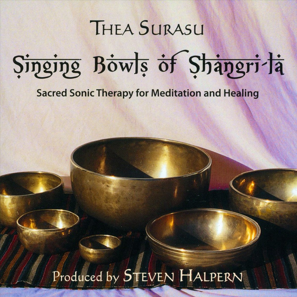 Singing Bowls Of Shangri-La (Remastered)
