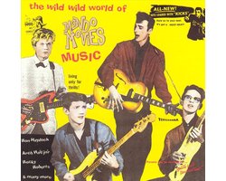 Wild, Wild World Of Mondo Movies Music