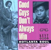 Hotlanta Soul: Good Guys Don't Always Win