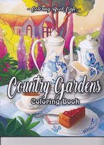 Country Gardens Coloring Book - Coloring Book Cafe - Kleurboek voor volwassenen