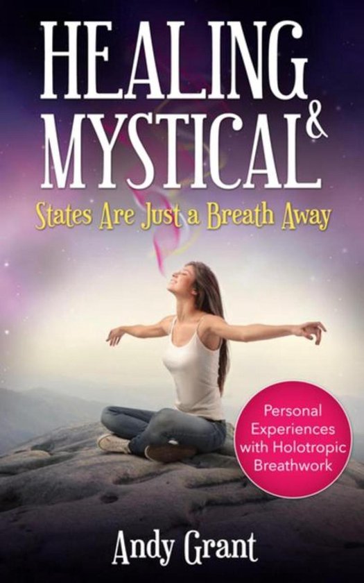 Healing & Mystical States Are Just a Breath Away - cover