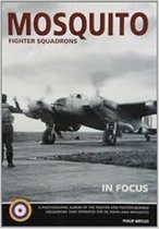 Mosquito Fighter Squadrons in Focus