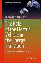 Green Energy and Technology - The Role of the Electric Vehicle in the Energy Transition