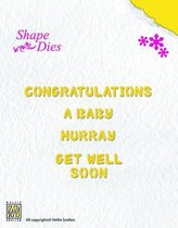SD028 Snijmal Nellie Snellen - Shape Dies English texts-1 - Congratulations, A Baby, Hurray, Get well soon