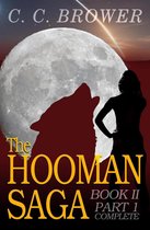 The Hooman Saga 2 - The Hooman Saga: Book II - Part 1 Complete