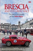 Brescia and its great race