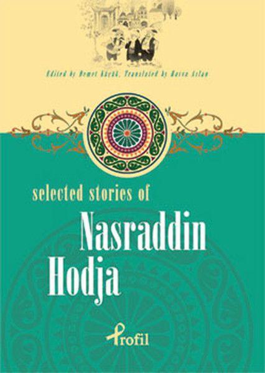 Selected Stories of Nasraddin Hodja - Demet Küçük