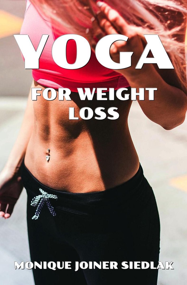 Lose Weight Today With Yoga