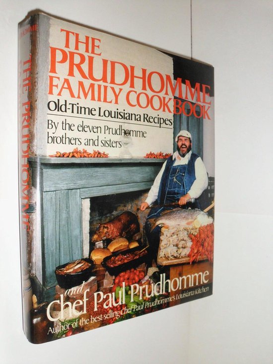 Prudhomme Family Cookbook, Paul Prud'Homme 9780688075491 Boeken