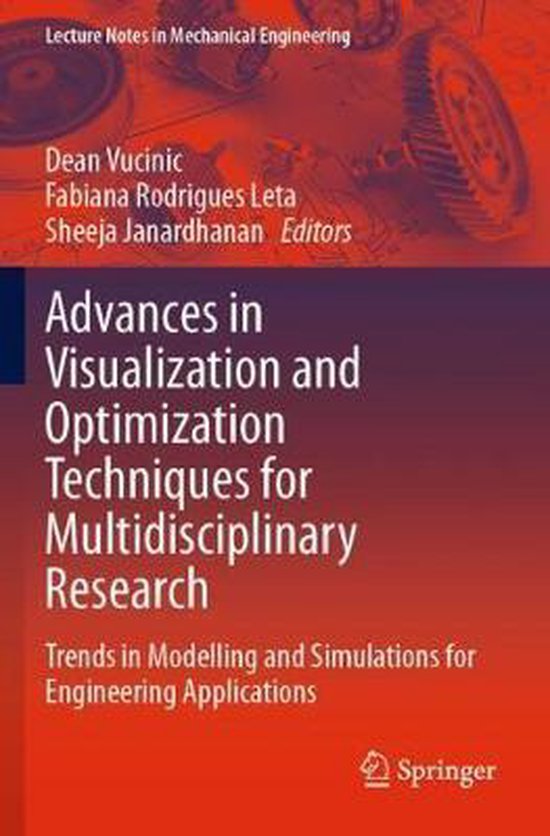 Advances in Visualization and Optimization Techniques for ...
