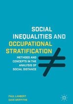 Social Inequalities and Occupational Stratification