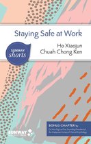 Sunway Shorts - Staying Safe at Work