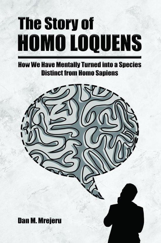 The Story of Homo Loquens - cover