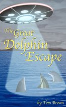 The Great Dolphin Escape