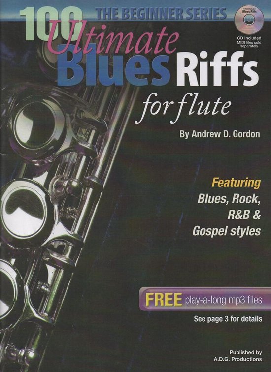 All Blues Riffs 100 Ultimate Blues Riffs Beginner Series - 100 Ultimate Blues Riffs for ...