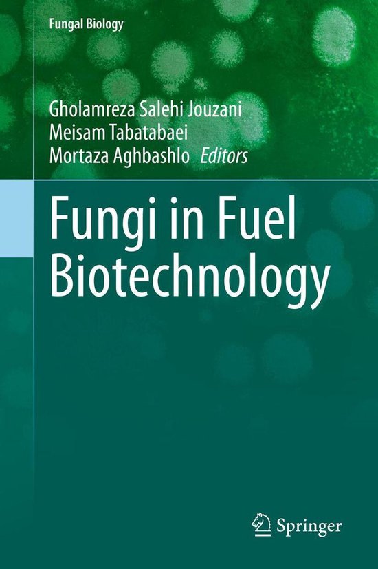 Fungal Biology - Fungi in Fuel Biotechnology - cover
