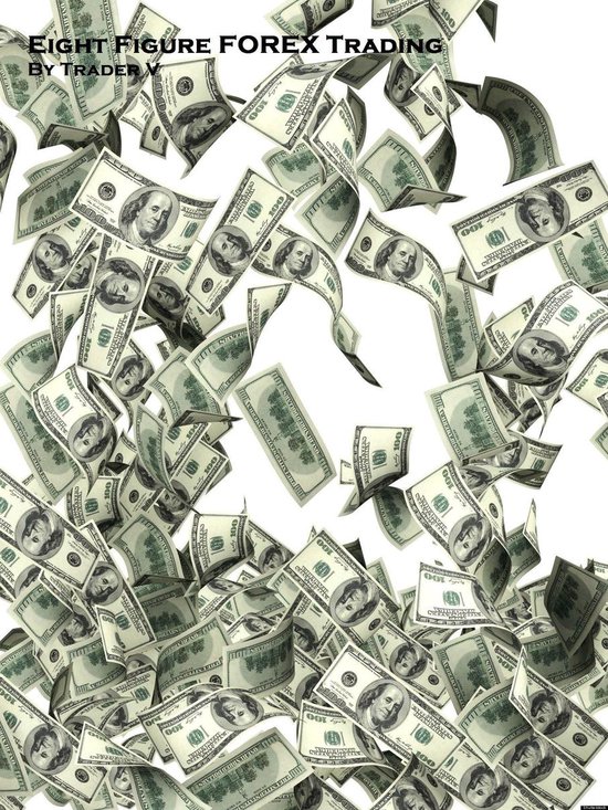 Eight Figure FOREX Trading - cover