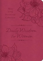Daily Wisdom for Women 2015 Devotional Collection - May