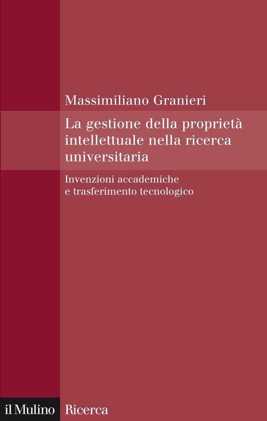 Il Mulino/Ricerca - La gestione della proprietà intellettua ... - cover