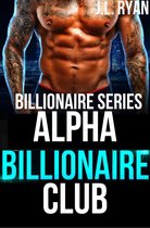 Billionaire Series - Alpha Billionaire Club: Billionaire Series