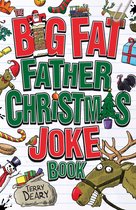 The Big Fat Father Christmas Joke Book