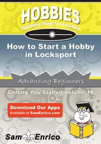 How to Start a Hobby in Locksport
