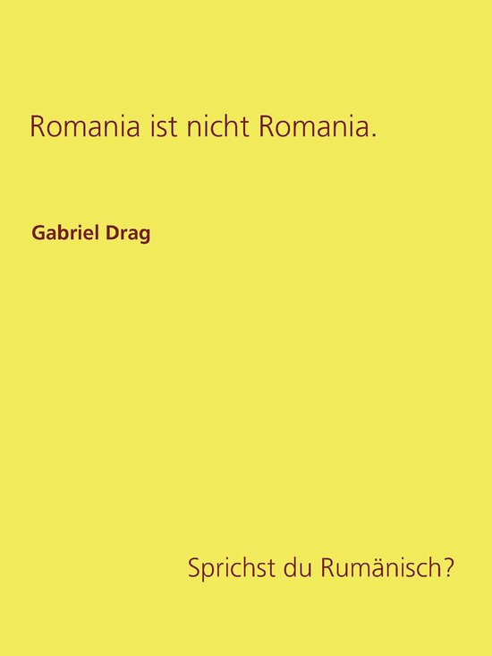 Romania ist nicht Romania. - cover